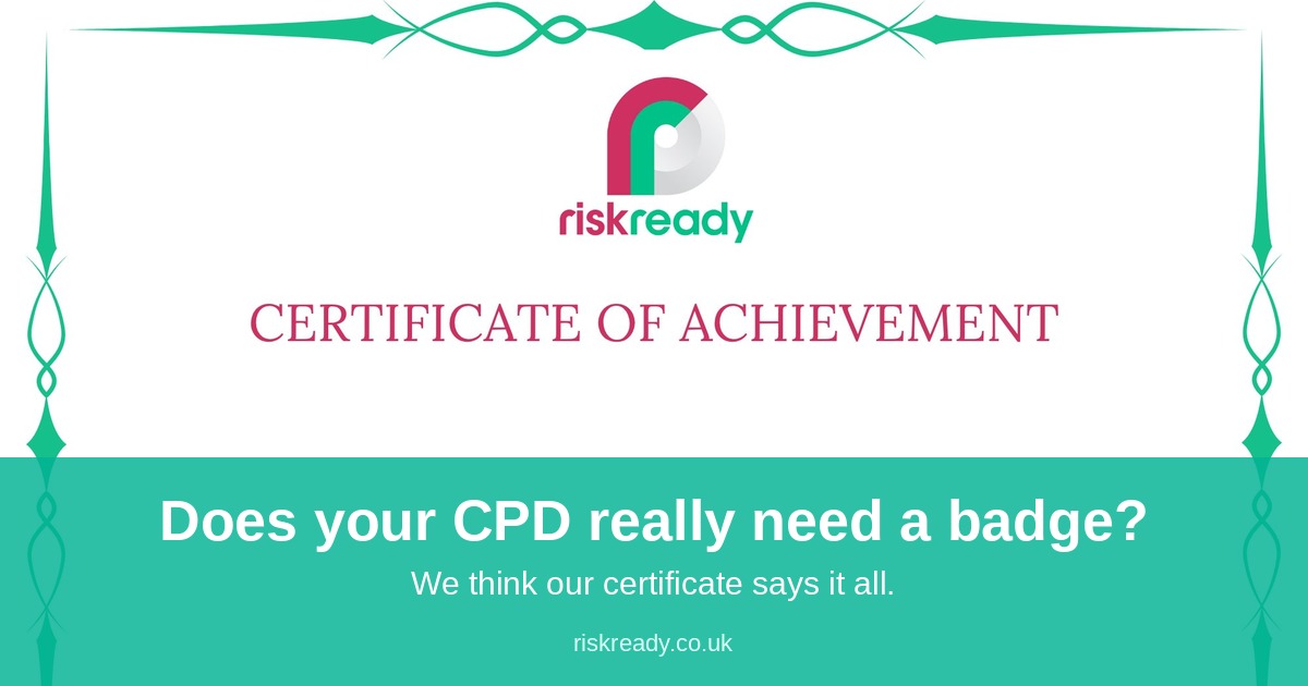 RiskReady Certificate of Achievement with logo and decorative border, used to illustrate a blog post about why RiskReady courses don't require formal CPD accreditation